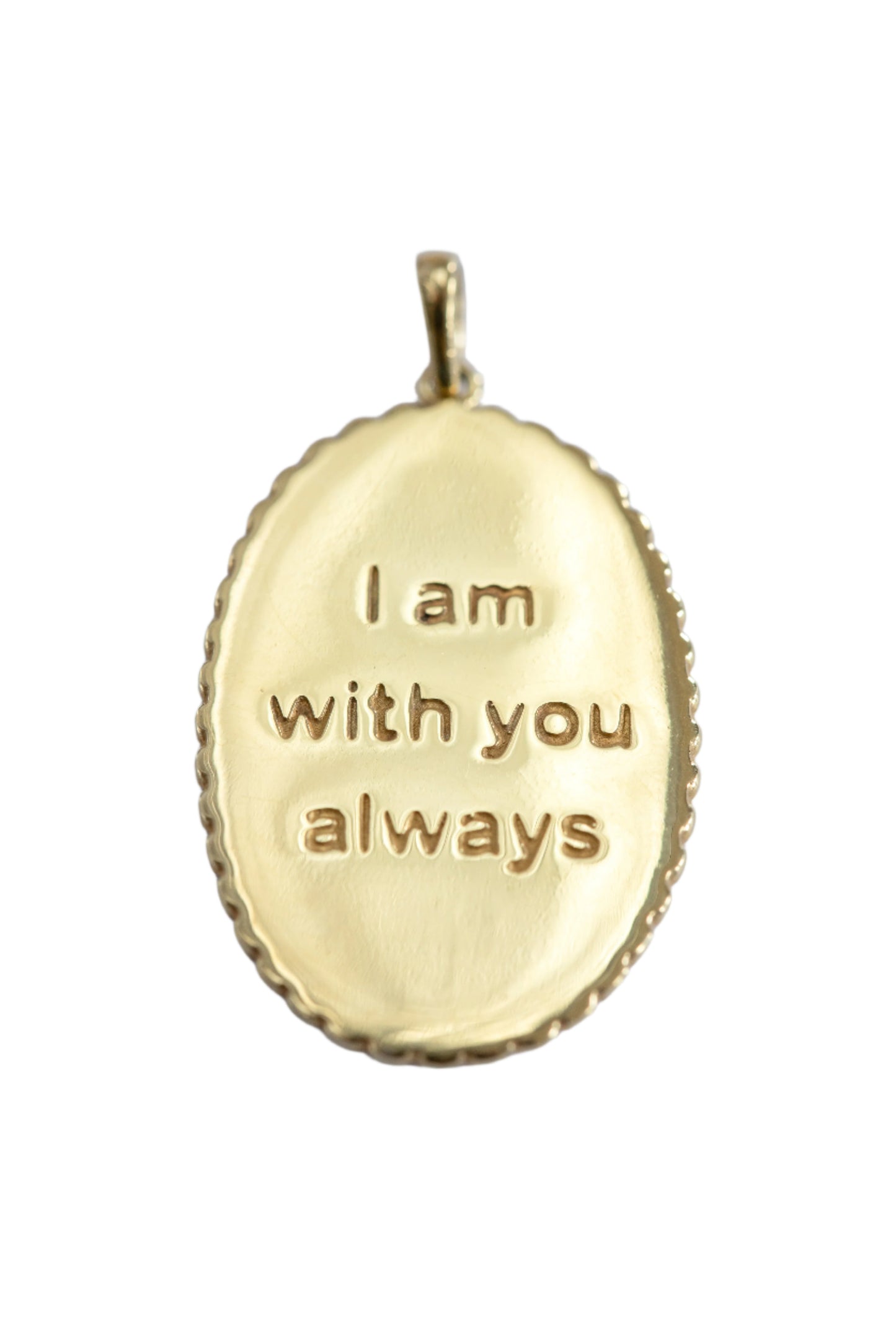 I am with you always