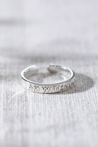I am with You Engraved Ring Silver